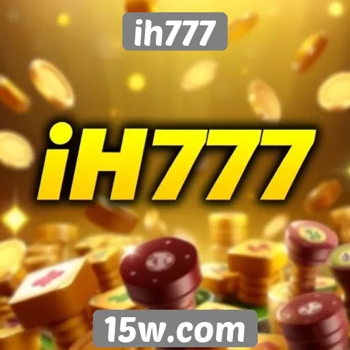 Dicas para maximizar ganhos no ih777